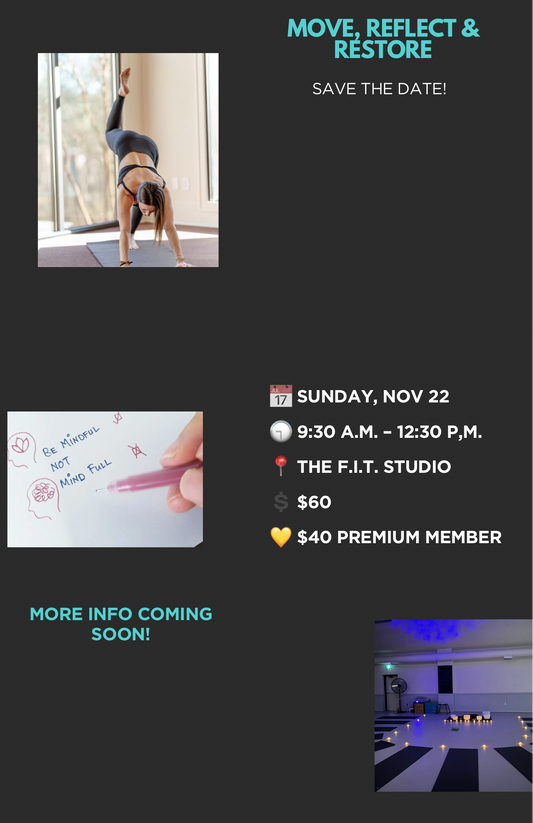 Move. reflect & restore- Nov 22